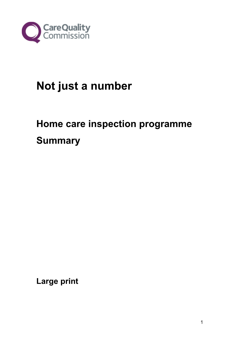 The Number of People Being Cared for in Their Own Homes Is Increasing and This Trend Is