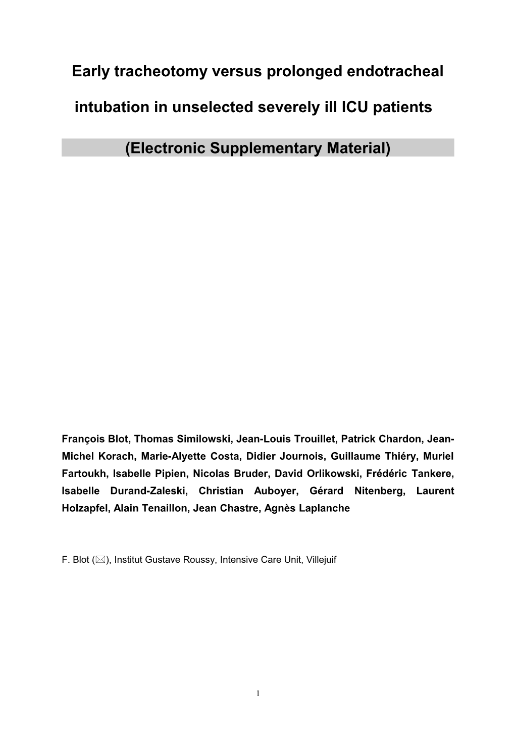 Frequency, Timing, and Techniques of Tracheostomy in French Intensive Care Unit