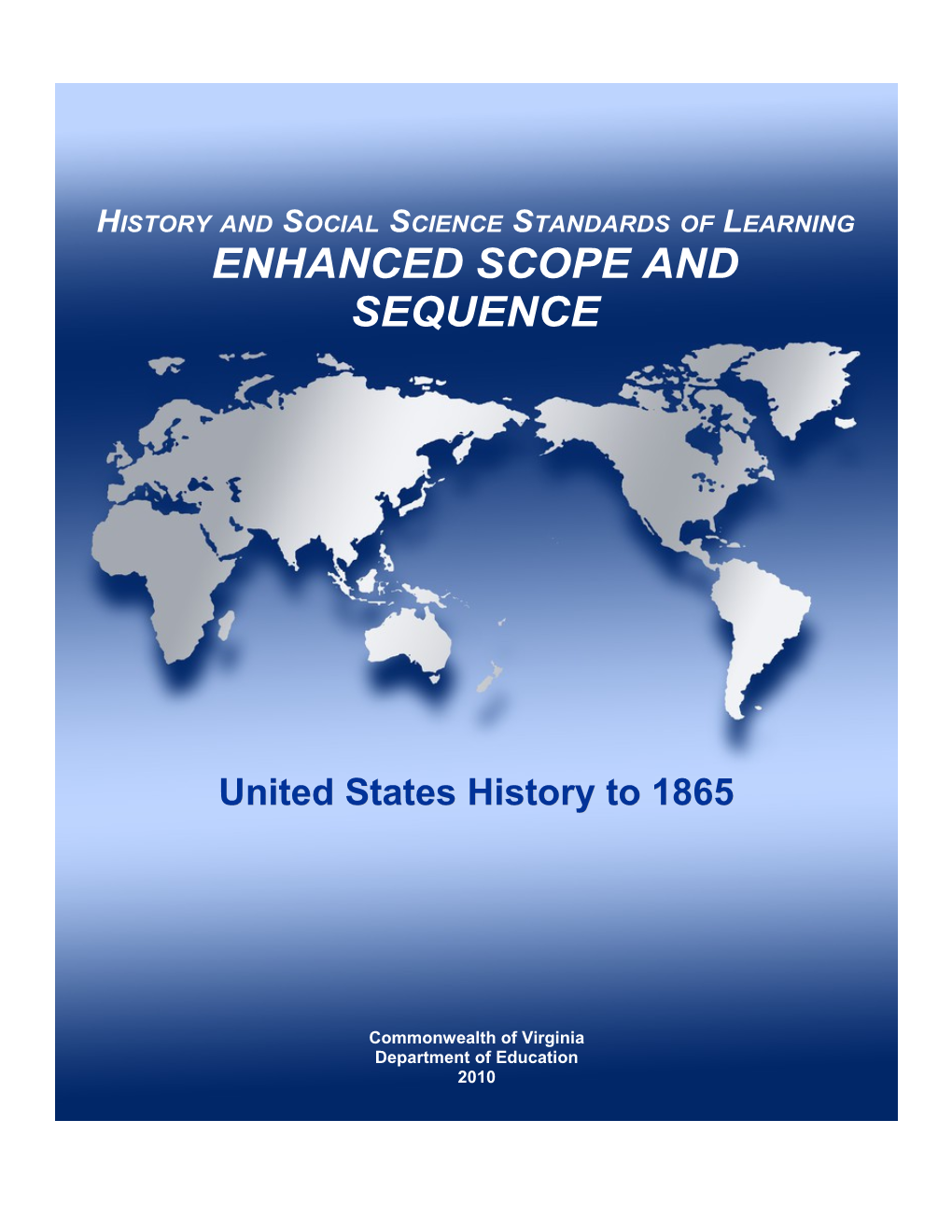 History Enhanced Scope and Sequence: WHI