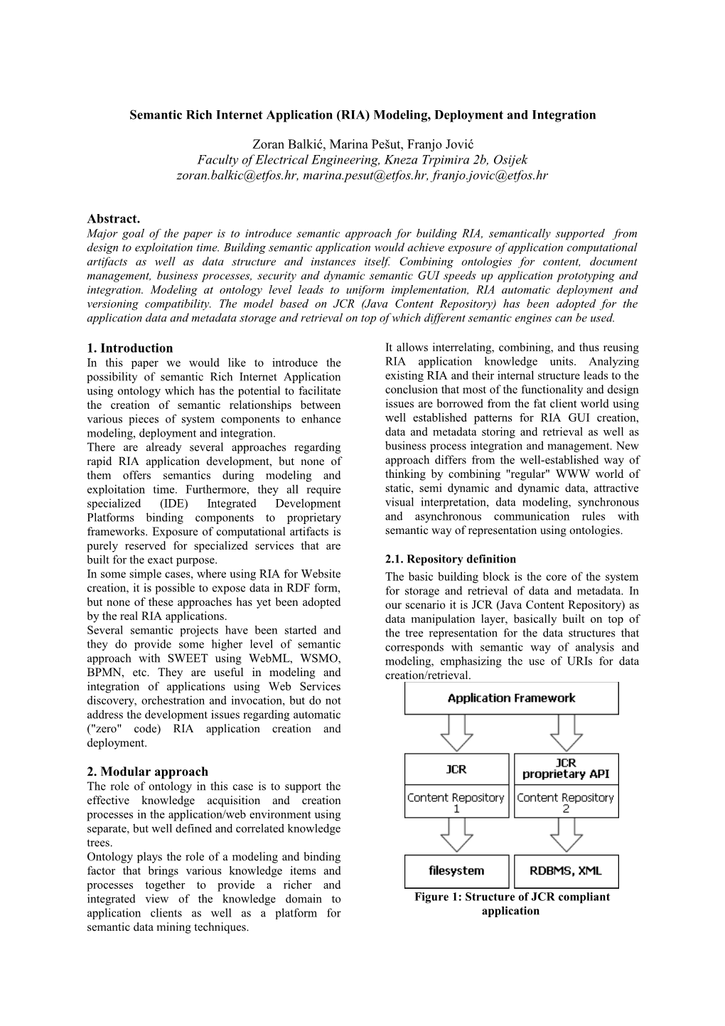 Semantic Rich Internet Application (RIA) Modeling, Deployment and Integration