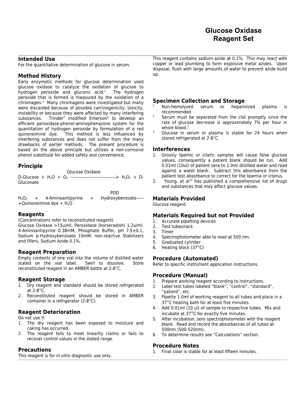 For the Quantitative Determination of Glucose in Serum