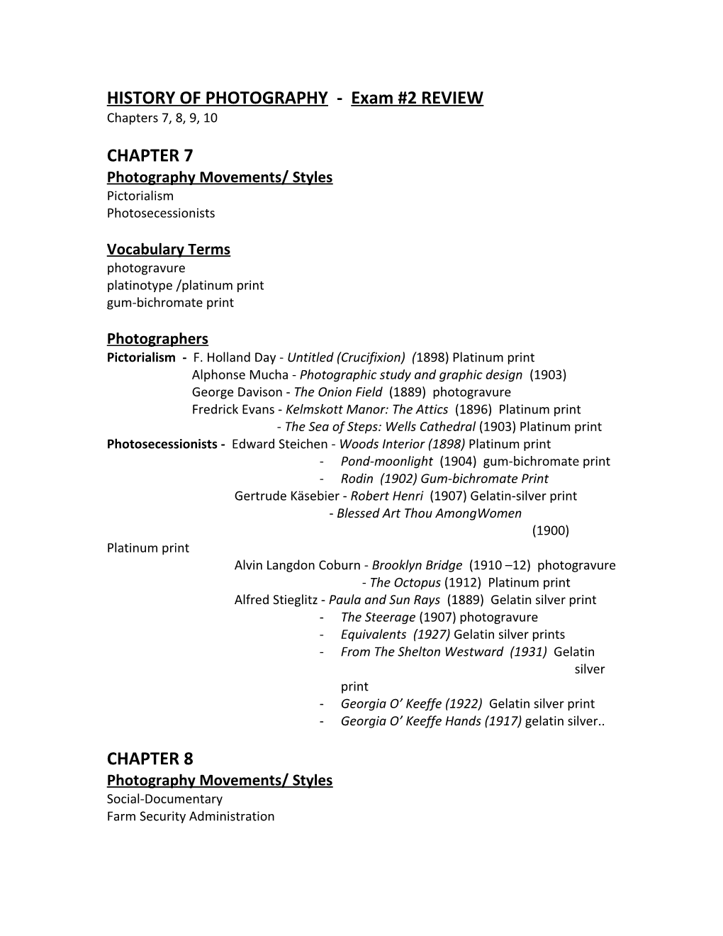 HISTORY of PHOTOGRAPHY - Exam #2 REVIEW