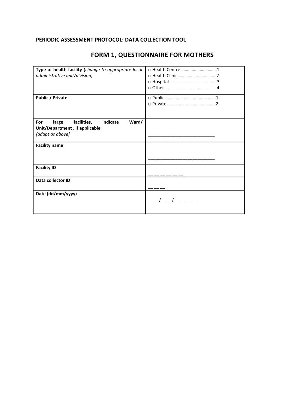 Periodic Assessment Protocol: Data Collection Tool