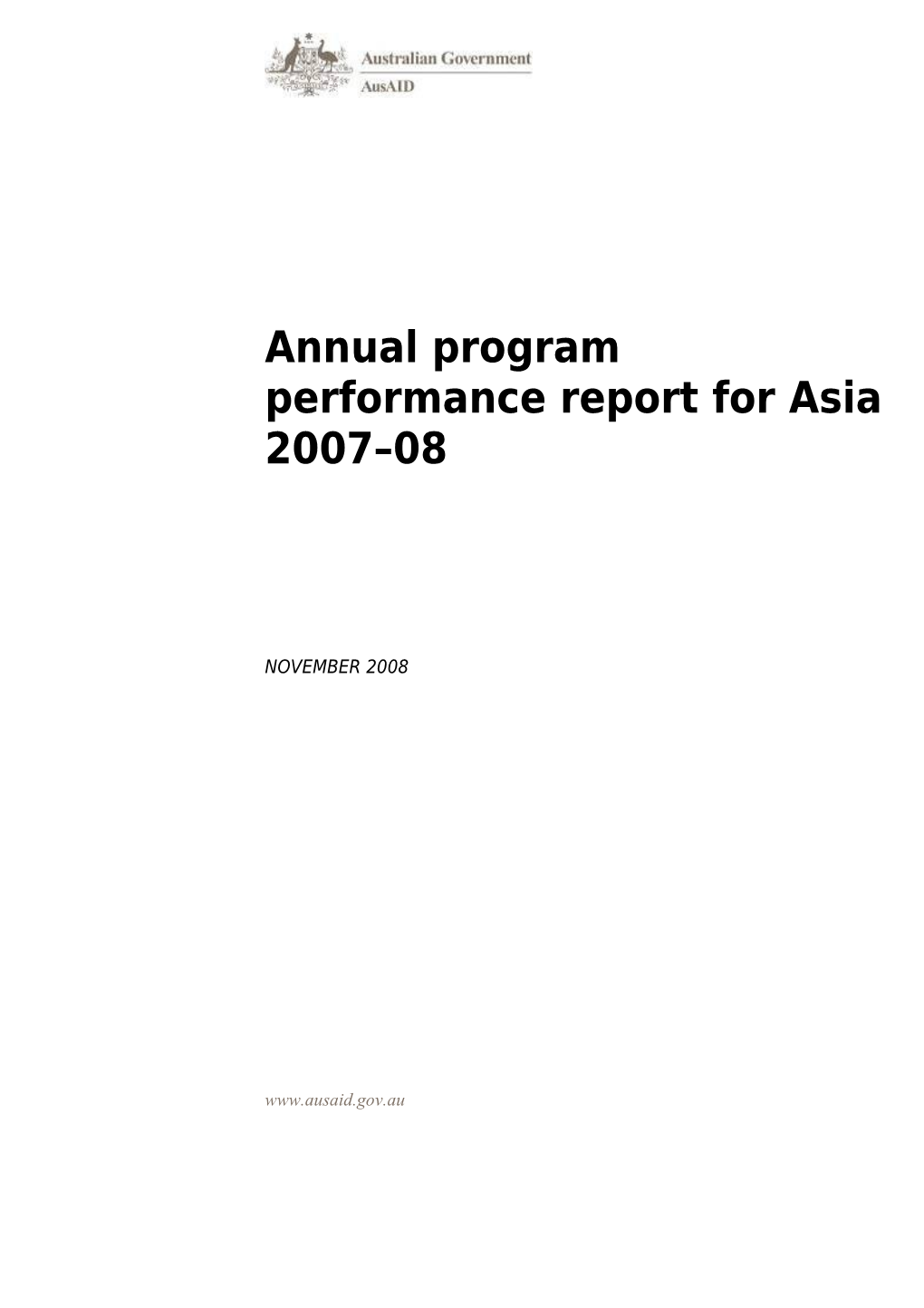 Annual Program Performance Report for Asia 2007 2008
