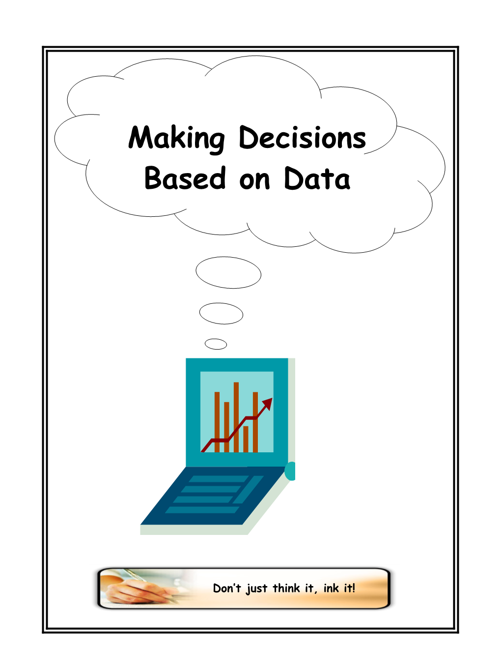 Monitoring Tools/Behavioral Data