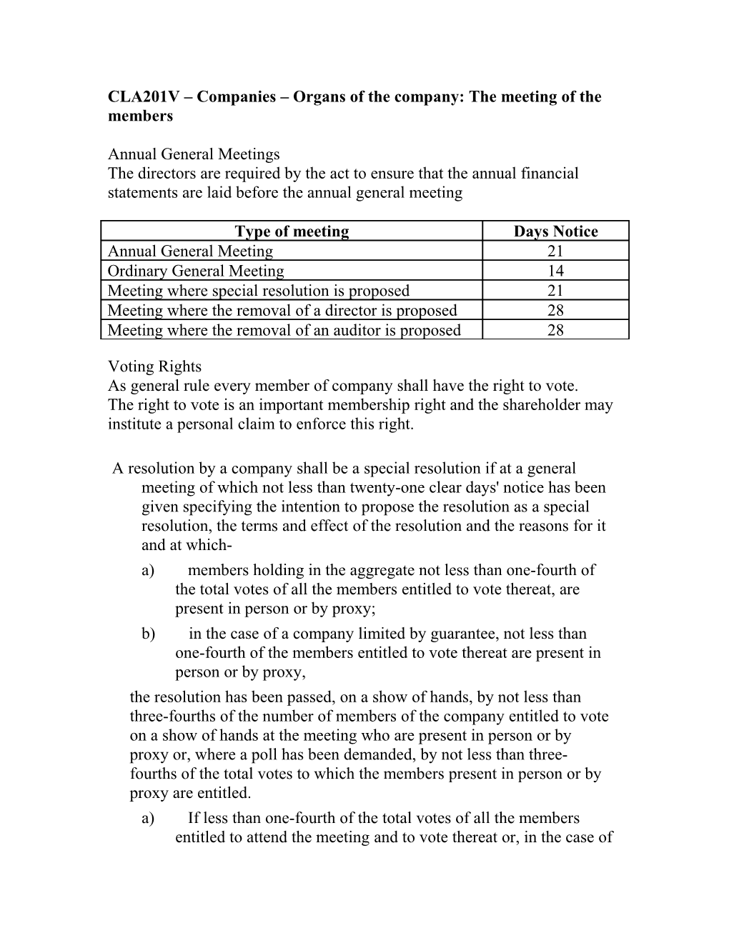 CLA201V Companies Organs of the Company: the Meeting of the Members