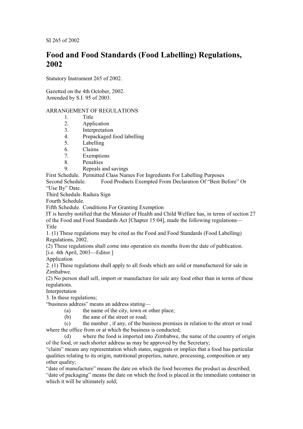 Food and Food Standards (Food Labelling) Regulations, 2002