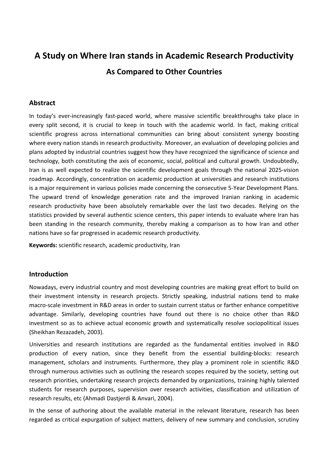 A Study Onwhere Iran Stands in Academic Research Productivity