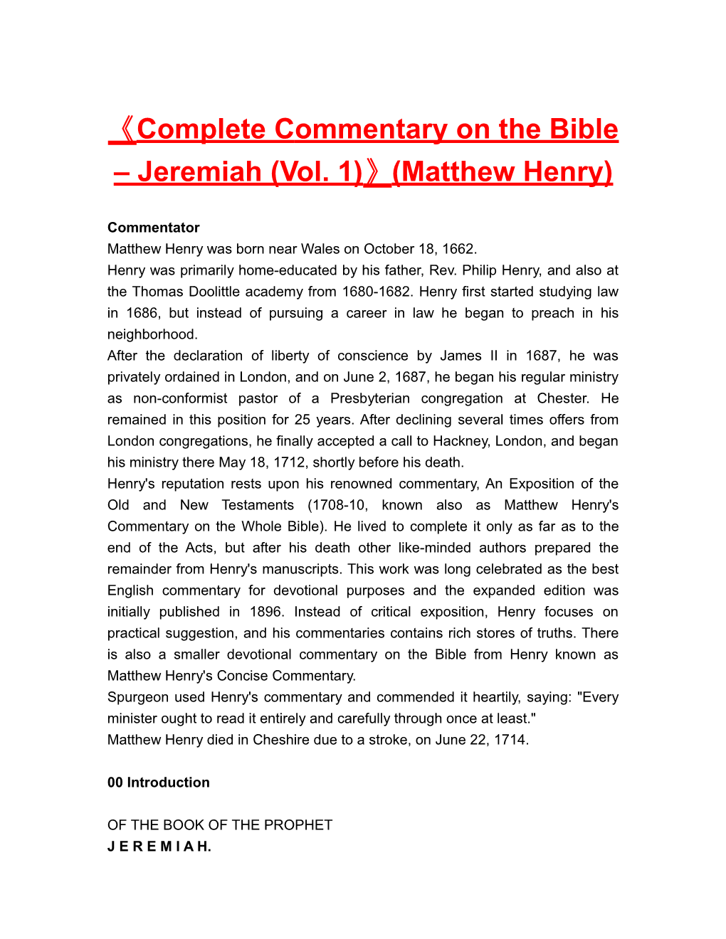 Completecommentary on the Bible Jeremiah (Vol. 1) (Matthew Henry)