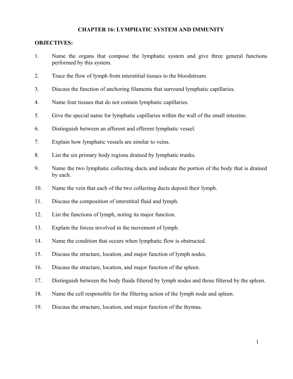 Chapter 16: Lymphatic System, Nonspecific Resistance, & Immunity