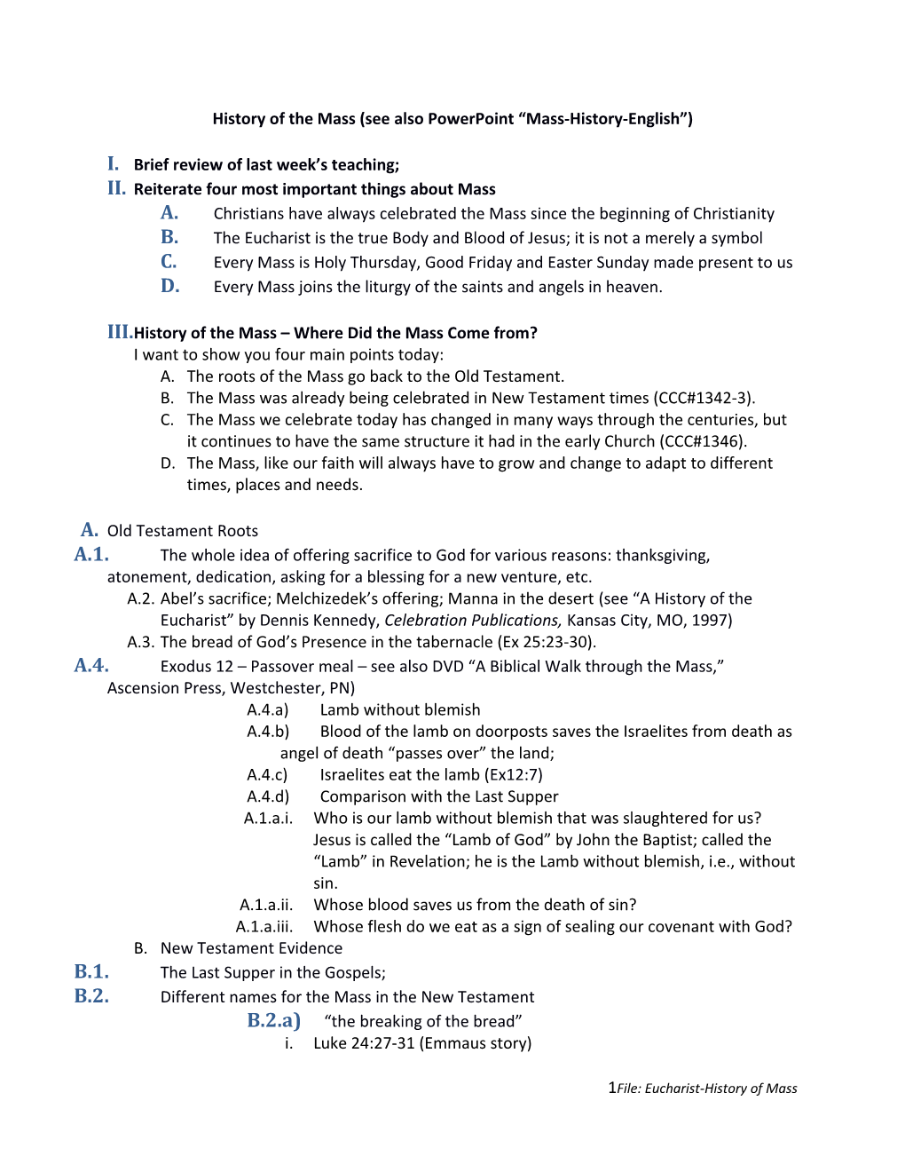 History of the Mass (See Also Powerpoint Mass-History-English )