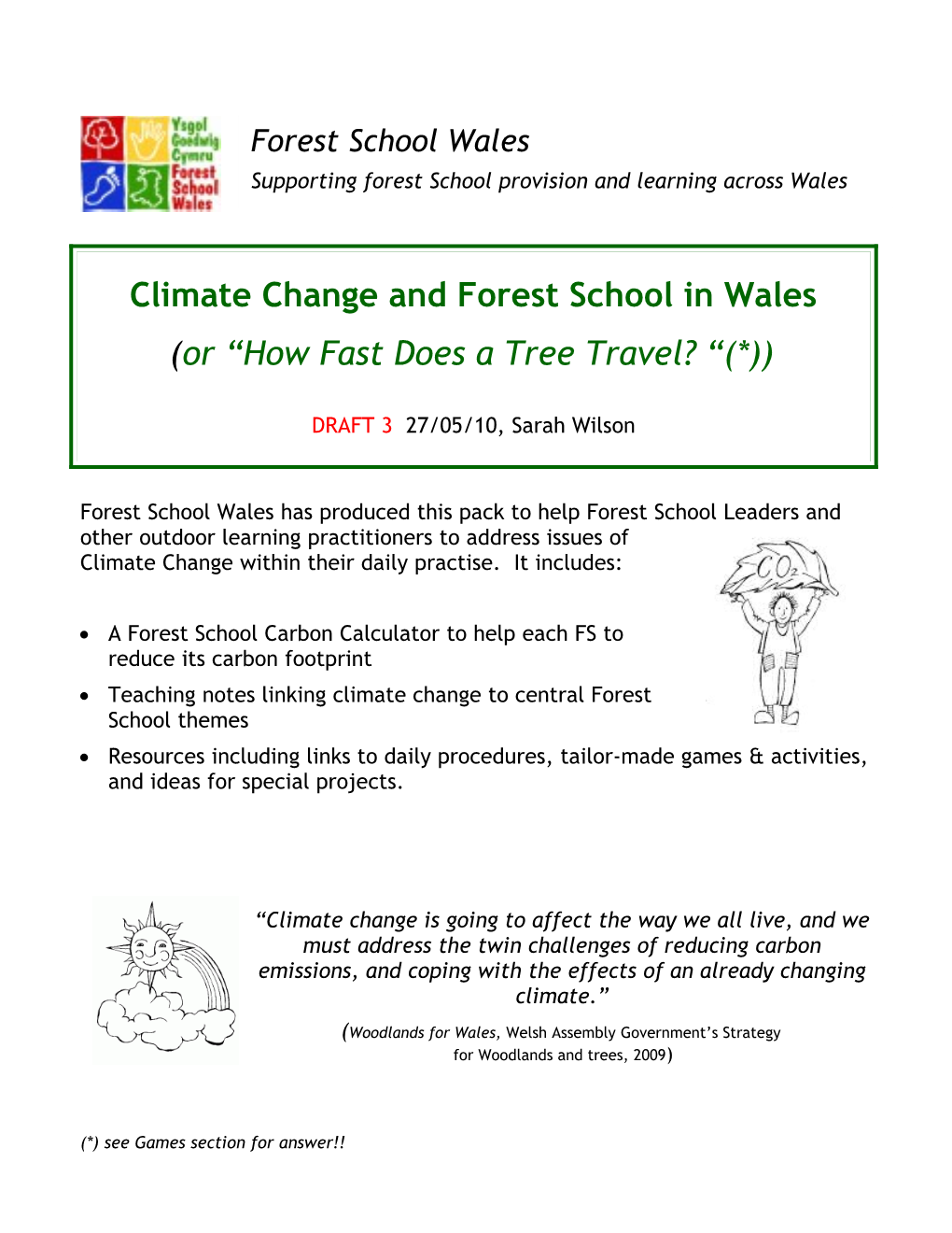 Climate Change and Forest School in Wales. Draft 3