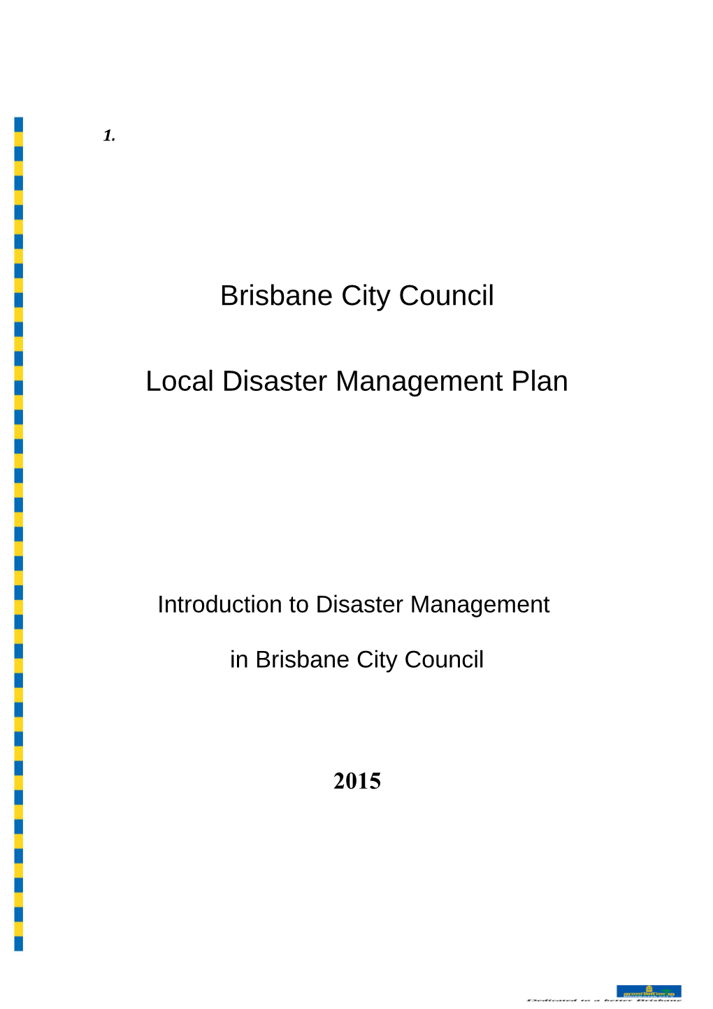 Local Disaster Management Plan