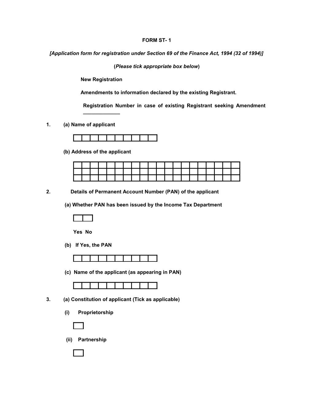 Application Form for Registration Under Section 69 of the Finance Act, 1994 (32 of 1994)