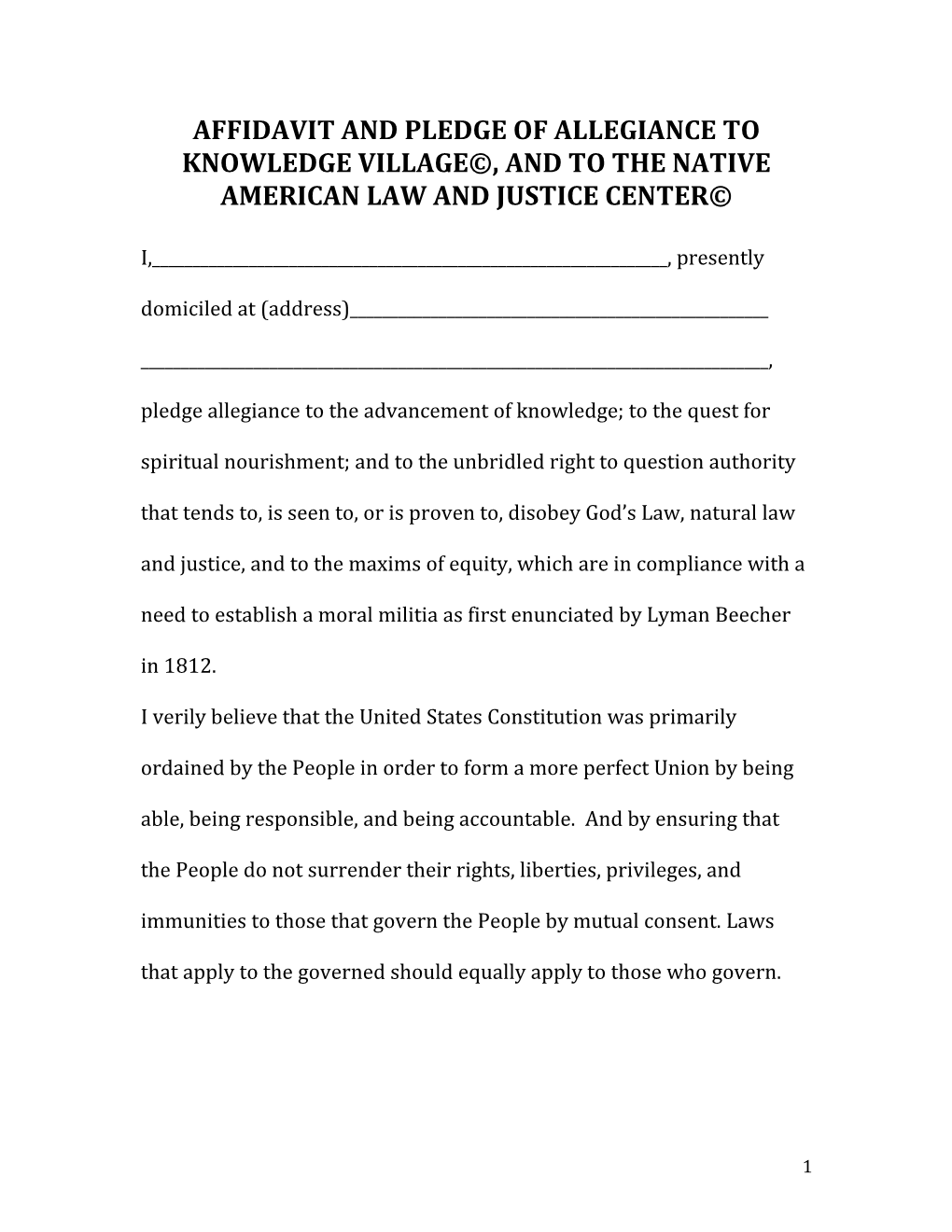 Affidavit and Pledge of Allegiance to Knowledge Village , and to the Native American Law