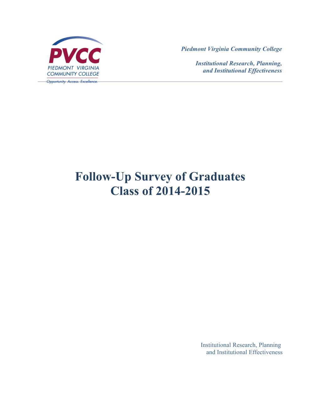 Follow-Up Survey of Graduates: Class of 2014-2015