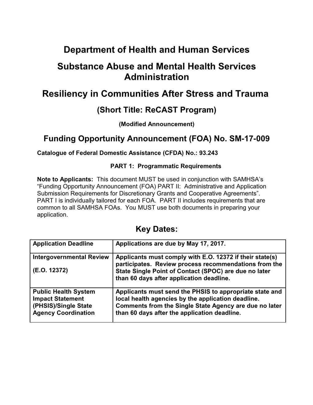 FOA: SM-17-009, Resiliency in Communities After Stress and Trauma