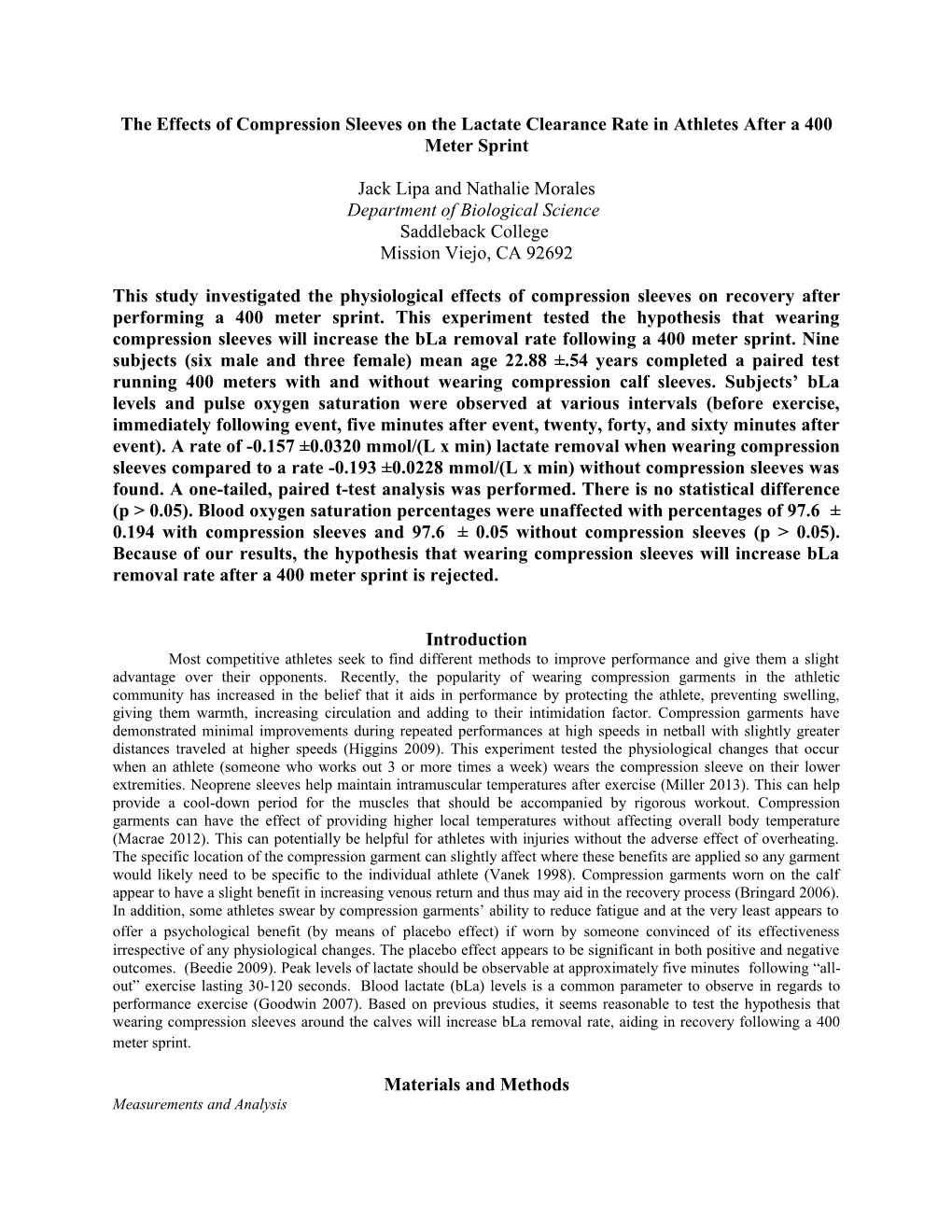 The Effects of Compression Sleeves on the Lactate Clearance Rate in Athletes After a 400