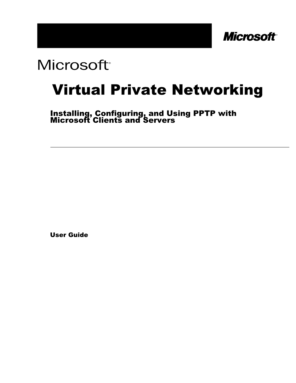 Installing and Configuring PPTP on a Windows 95-Based Client