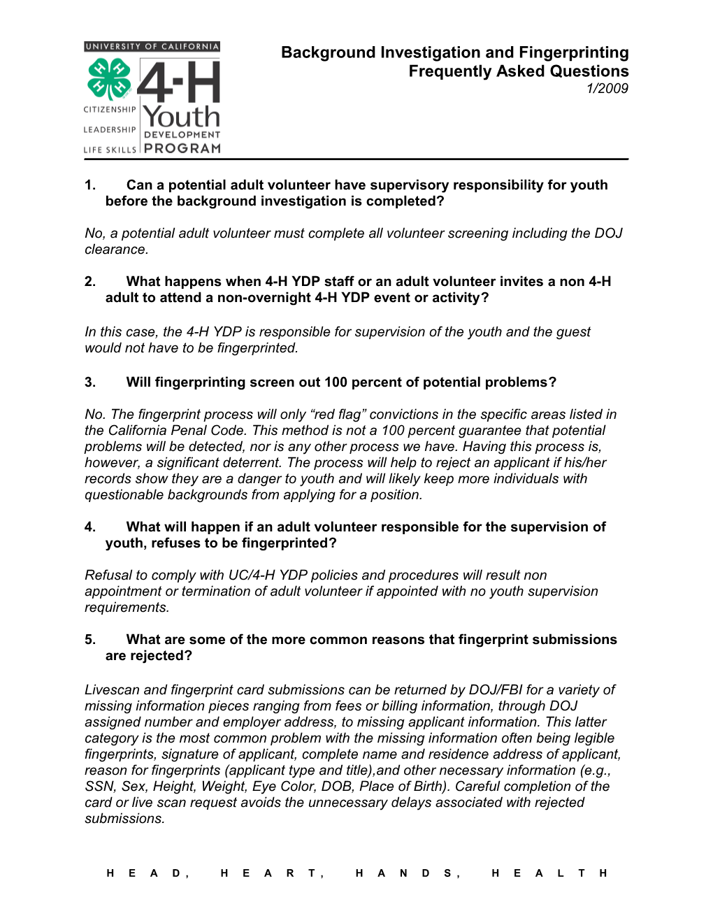 Background: This Frequently Asked Questions (Faqs) Sheet Was Developed to Aid 4-H YDP Staff