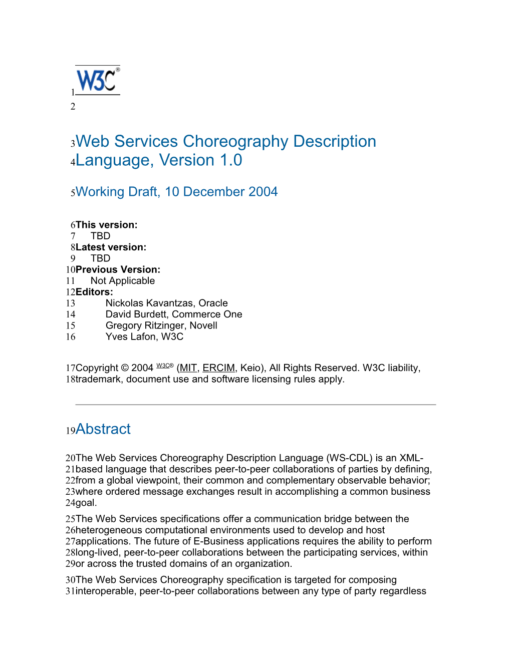 Web Services Choreography Description Language, Version 1.0