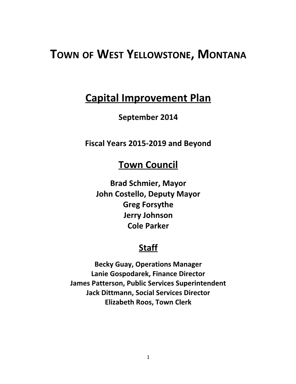 Town of West Yellowstone, Montana