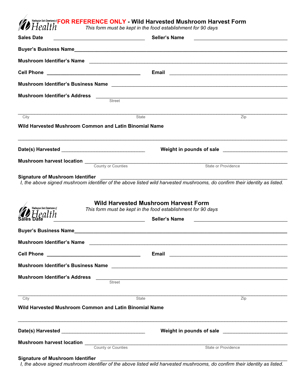 FOR REFERENCE ONLY - Wild Harvested Mushroom Harvest Form