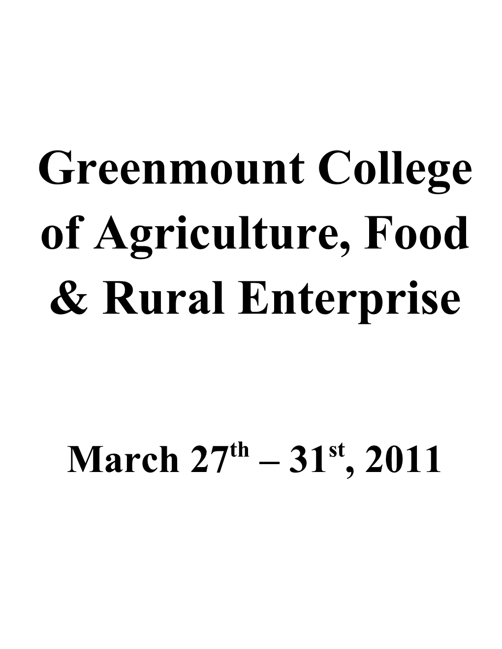 Greenmountcollege of Agriculture, Food & Rural Enterprise