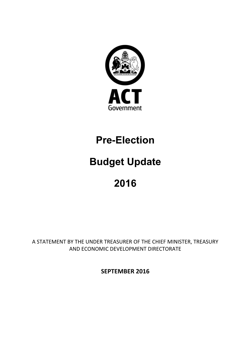 2016 Pre-Election Budget Update
