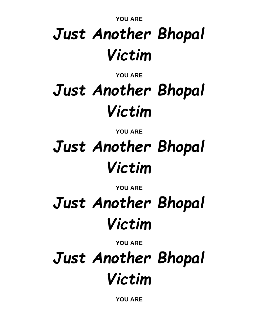 Just Another Bhopal Victim