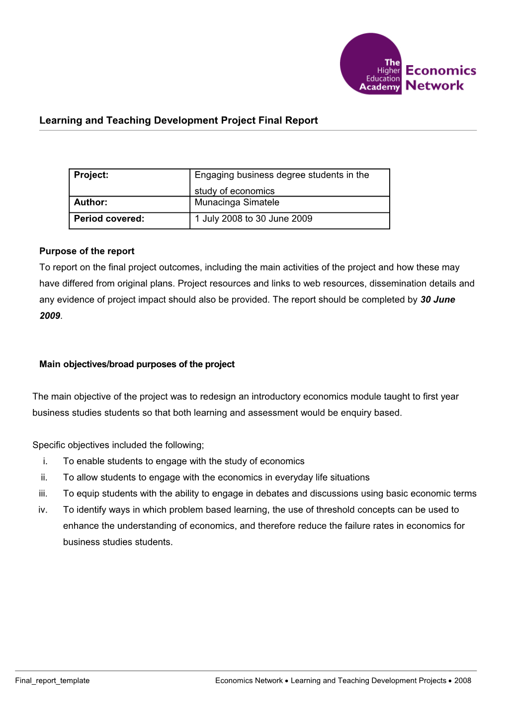 Funded Project Final Report: Redesigning an Economics Course for Business Majors