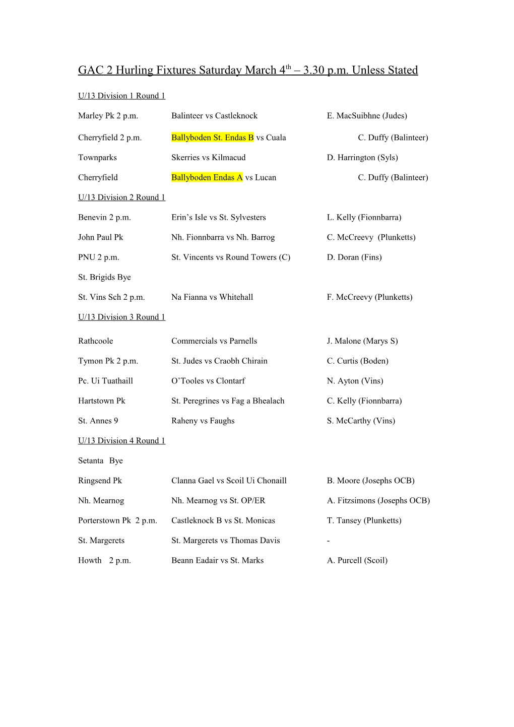 GAC 2 Hurling Fixtures Saturday March 4Th 3