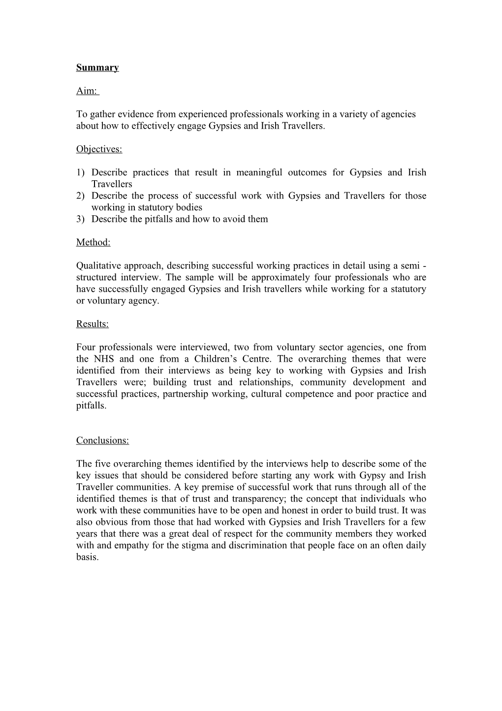 1)Describe Practices That Result in Meaningful Outcomes for Gypsies and Irish Travellers