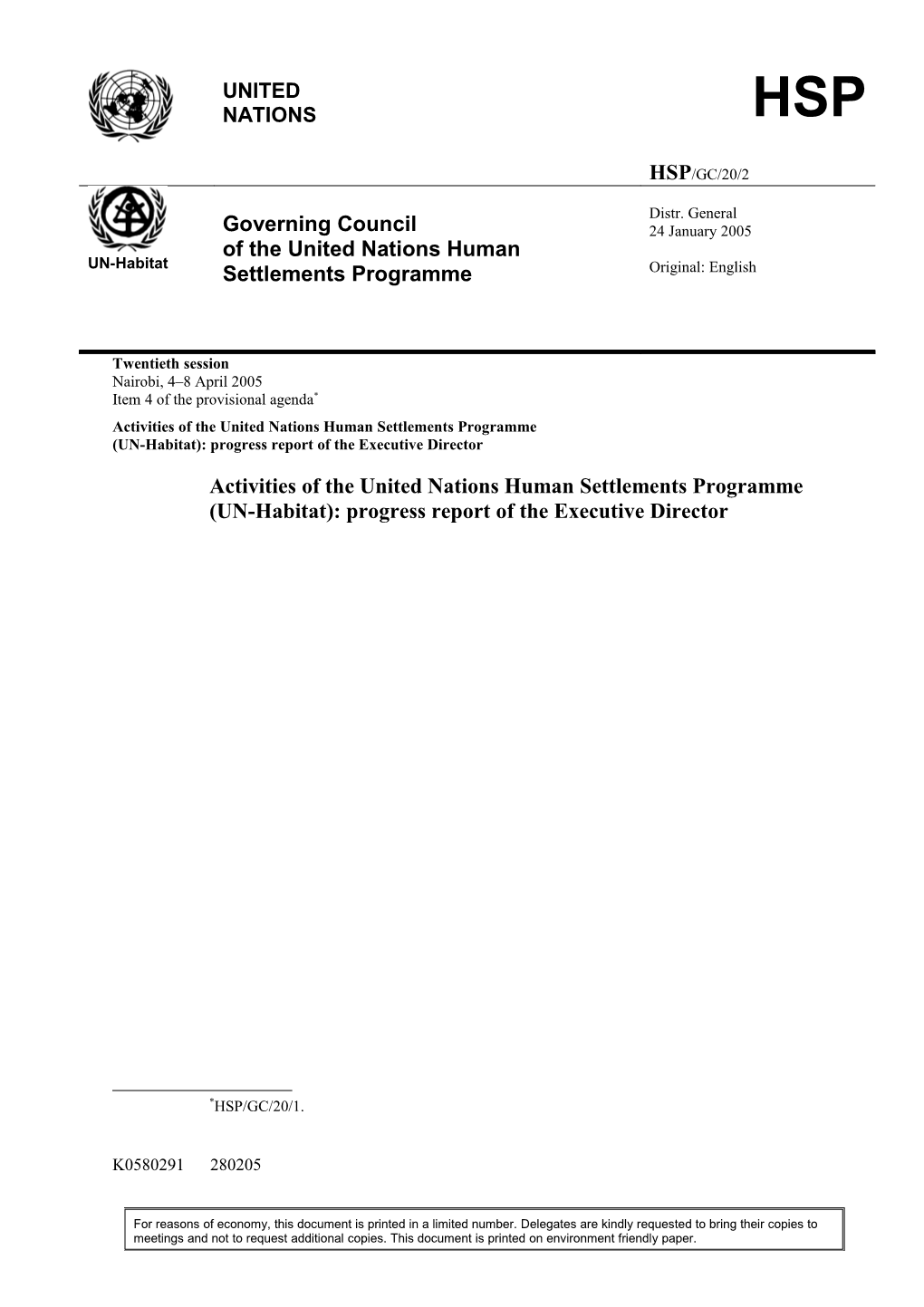 Activities of the United Nations Human Settlements Programme
