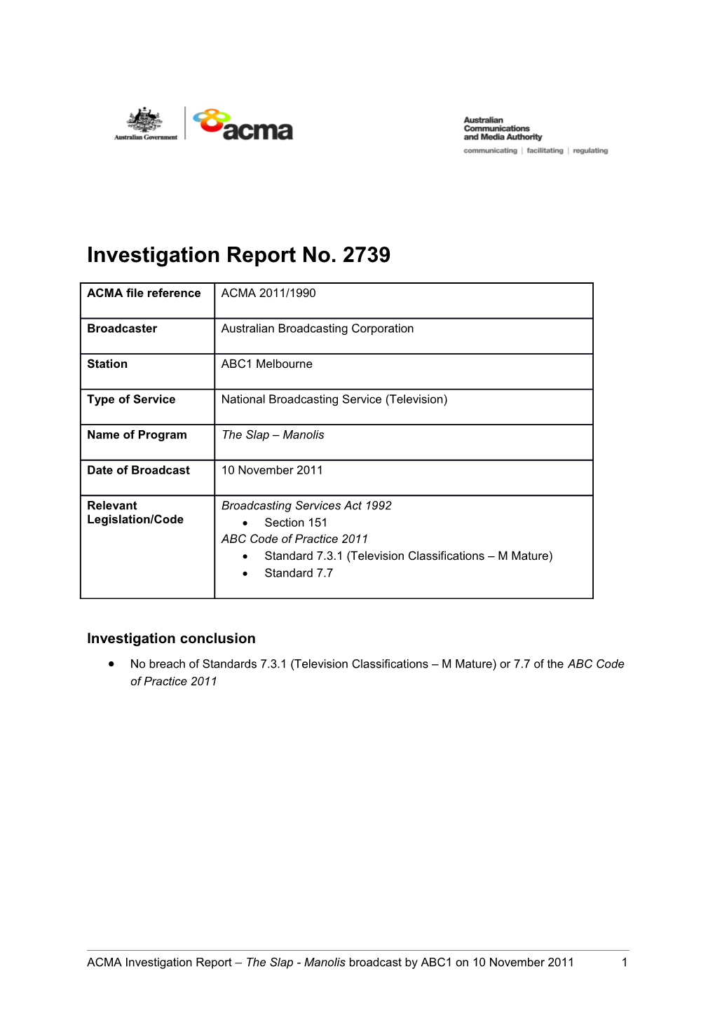 ABC1 Melbourne - ACMA Investigation Report 2739