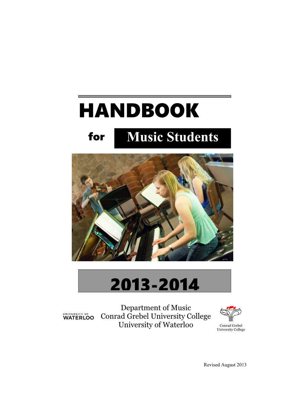 Welcome to the University of Waterloo Department of Music at Conrad Grebel University College
