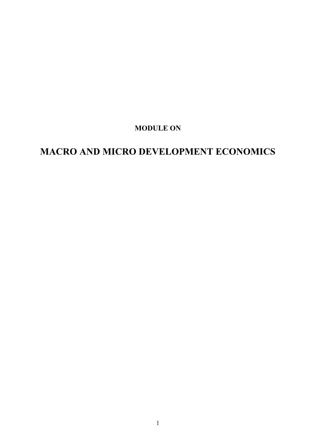 Macro and Micro Development Economics
