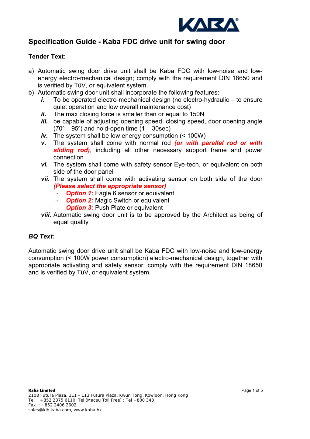 Specification Guide - Kaba Fdcdrive Unit for Swing Door