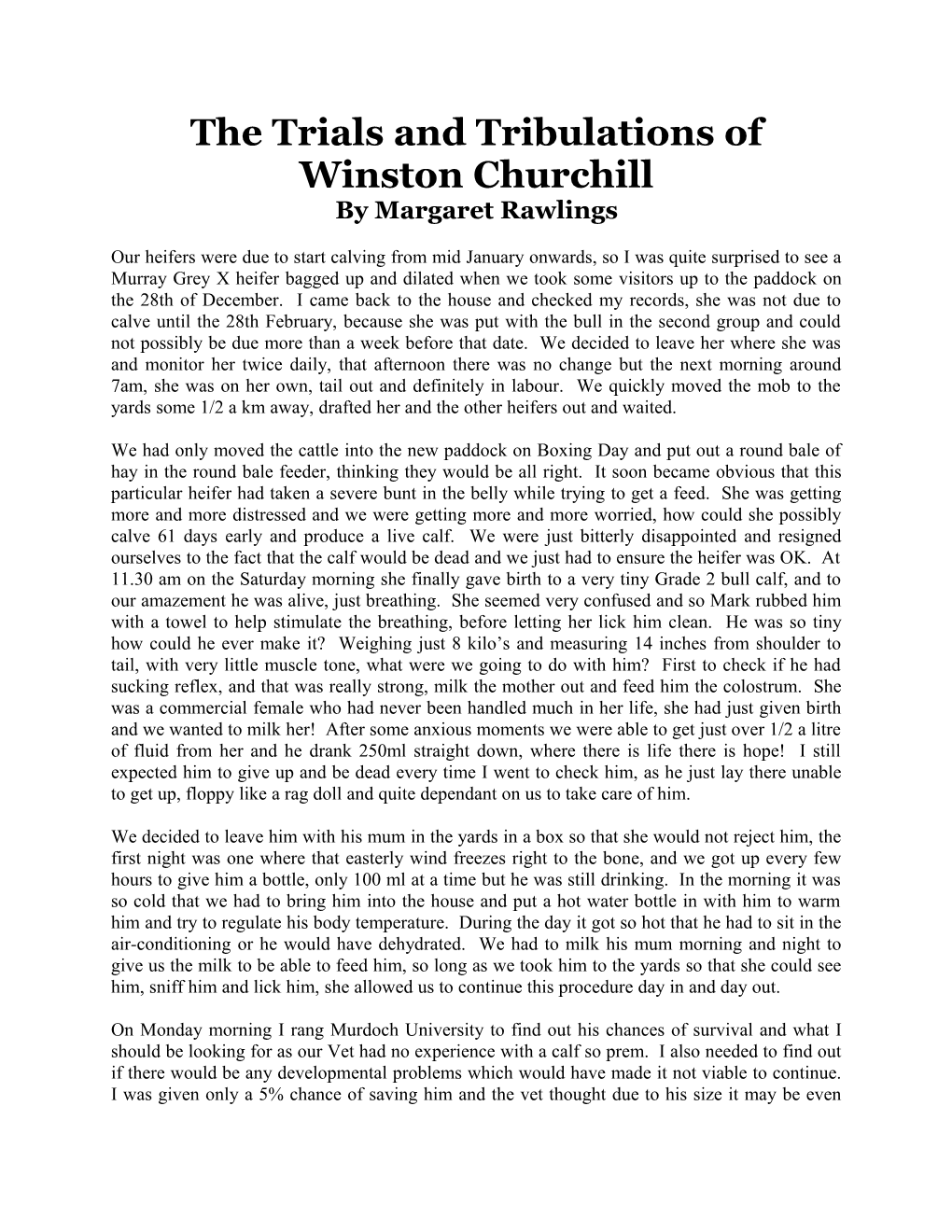 The Trials and Tribulations of Winston Churchill