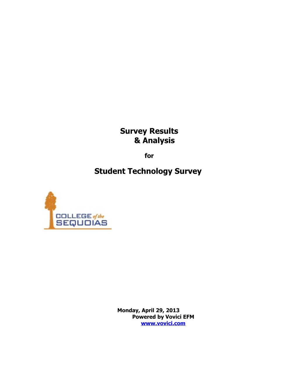 Vovici EFM Report: Student Technology Survey