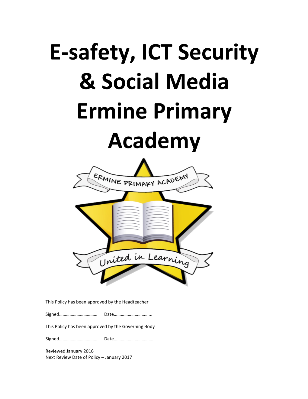 Ermine Primary ICT Security and E-Safety Policy for Staff
