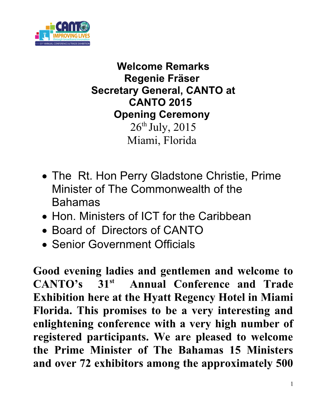 Secretary General, CANTO At