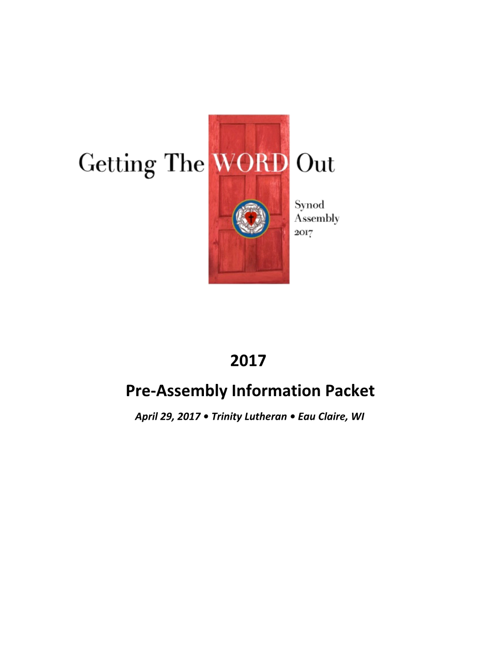 Pre-Assembly Information Packet