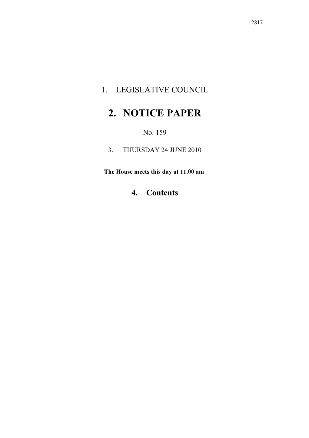 Legislative Council Notice Paper No.159 Thursday 24 June 2010