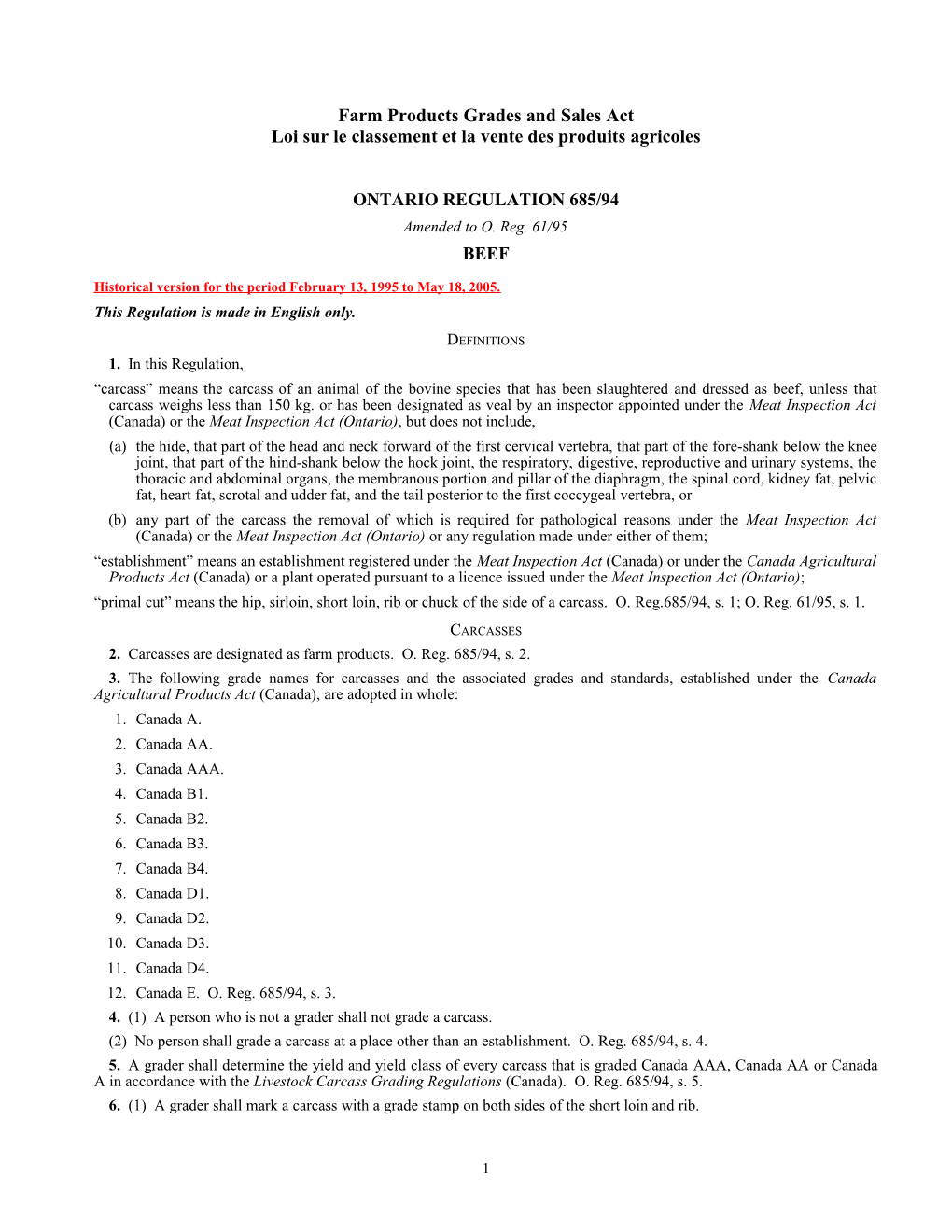 Farm Products Grades and Sales Act - O. Reg. 685/94