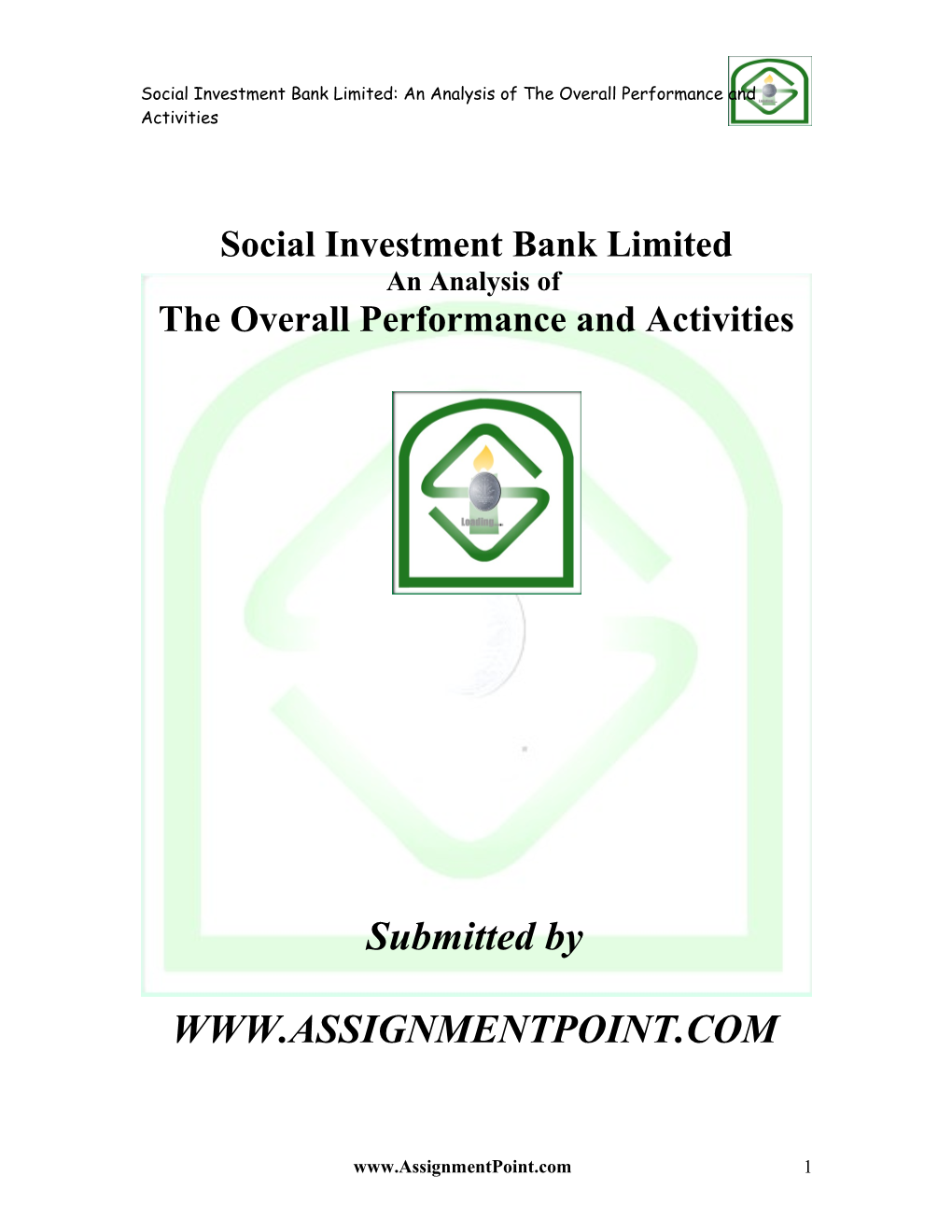 Social Investment Bank Limited: an Analysis of the Overall Performance and Activities