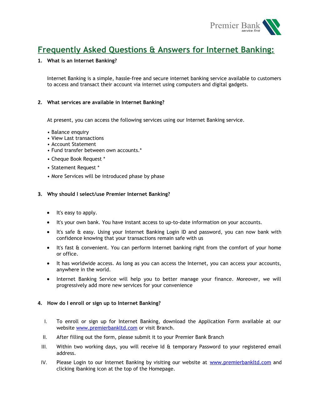Frequently Asked Questions& Answersfor Internet Banking