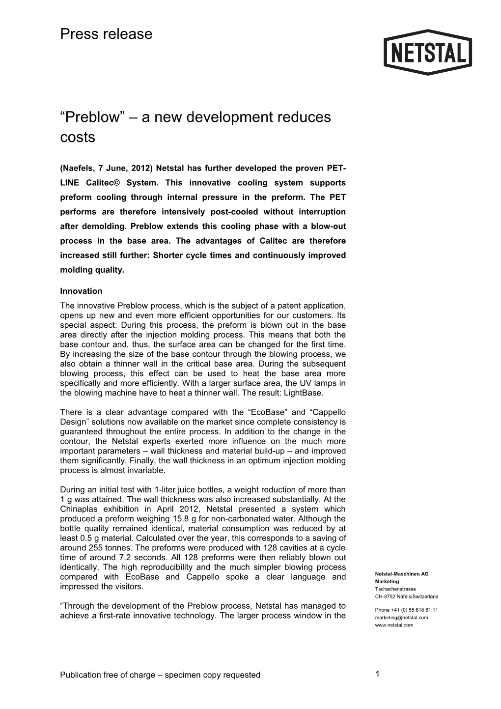 Preblow a New Developmentreduces Costs