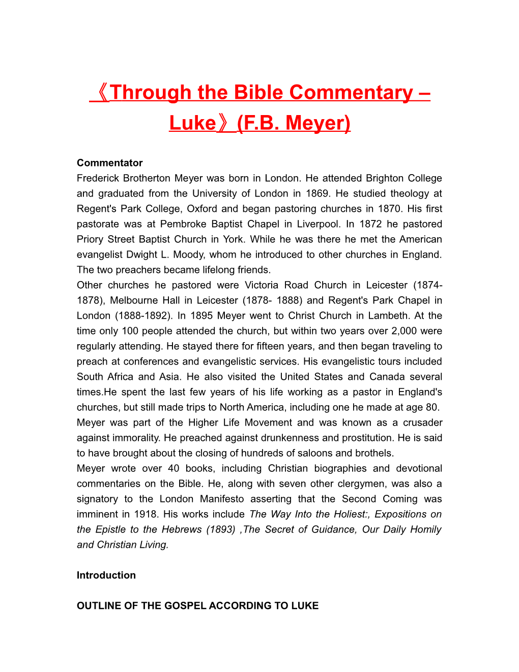 Through the Bible Commentary Luke (F.B. Meyer)