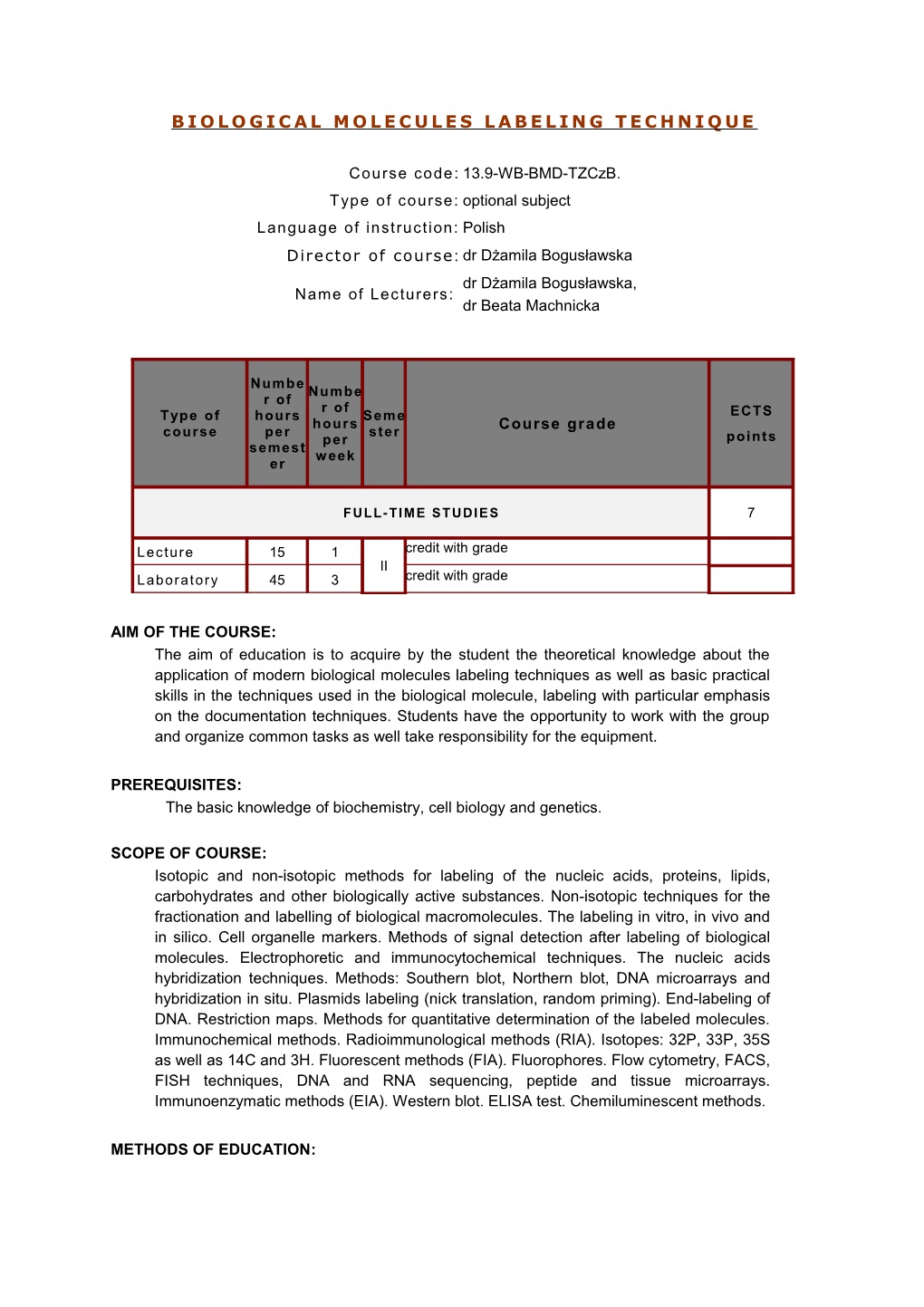 Biological Molecules Labeling Technique